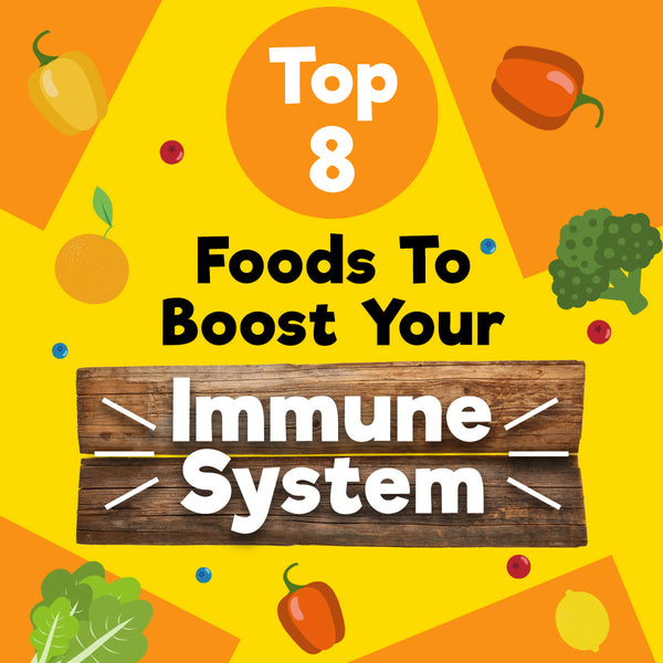 TOP 8 Foods To Boost Your Immune System